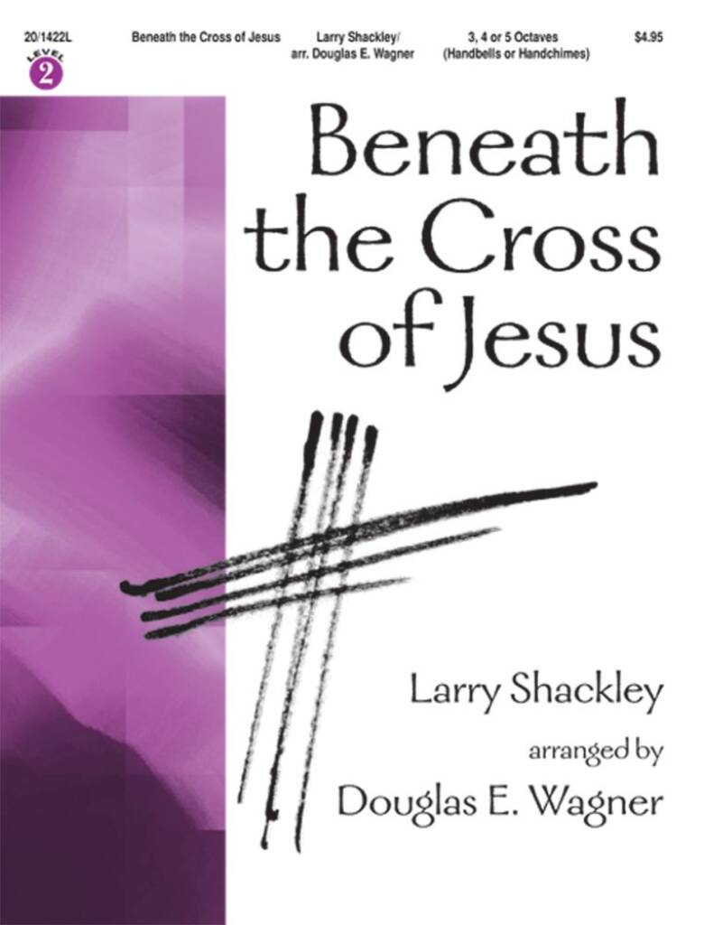Beneath The Cross Of Jesus